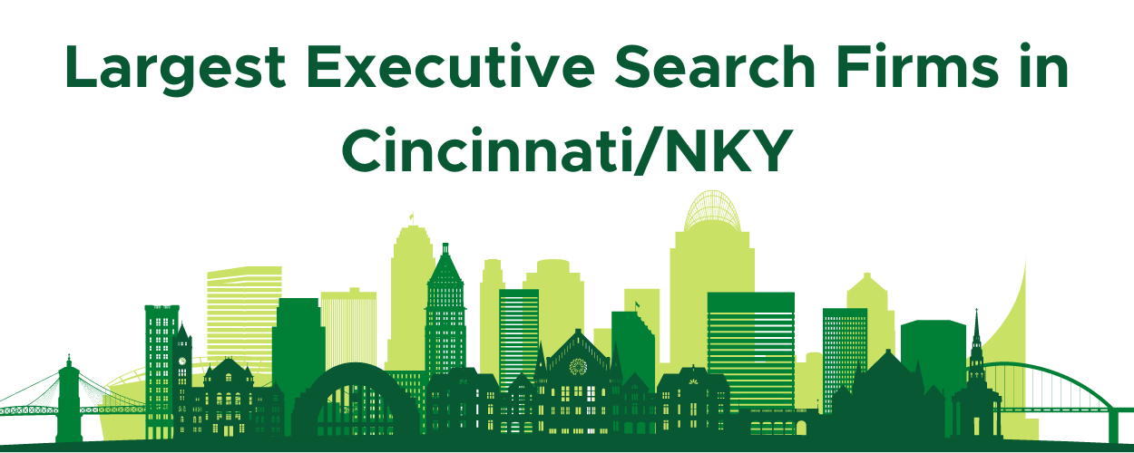 Largest Executive Search Firms in CincinnatiNKY